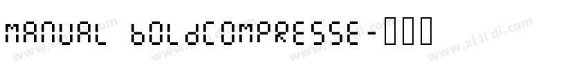 Manual BoldCompresse字体转换